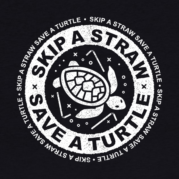 Skip a Straw Save A Turtle - Anti Plastic Design by bangtees